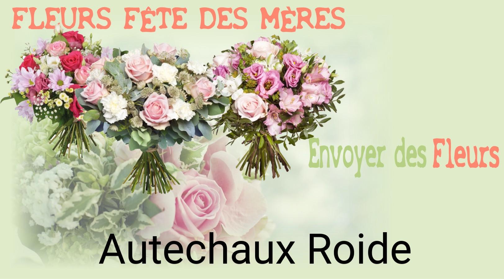 Bouquet de Fête des Mères livré à Autechaux-Roide