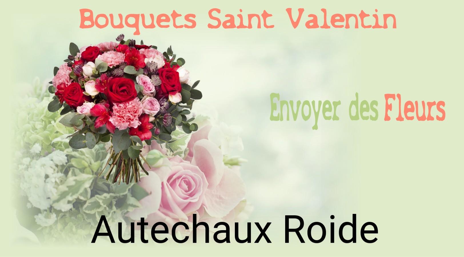 Roses de Saint-Valentin livrées à Autechaux-Roide